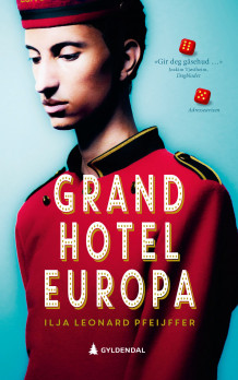 Grand Hotel Europa av Ilja Leonard Pfeijffer (Heftet)