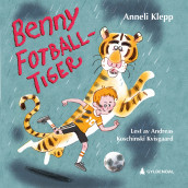 Benny fotball-tiger av Anneli Klepp (Nedlastbar lydbok)