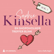 En shopoholiker treffer blink av Sophie Kinsella (Nedlastbar lydbok)
