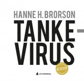 Tankevirus av Hanne H. Brorson (Ebok)