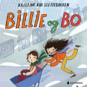 Billie og Bo av Kristine Rui Slettebakken (Nedlastbar lydbok)