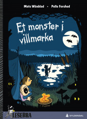 Et monster i villmarka av Mats Wänblad (Innbundet)