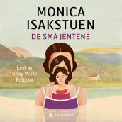 De små jentene av Monica Isakstuen (Nedlastbar lydbok)