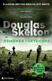 Demoner i skyggene av Douglas Skelton (Ebok)