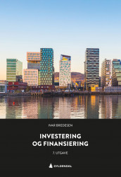Investering og finansiering av Ivar Bredesen (Ebok)