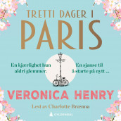 Tretti dager i Paris av Veronica Henry (Nedlastbar lydbok)