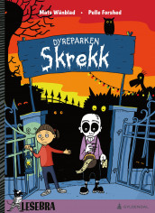 Dyreparken Skrekken av Mats Wänblad (Innbundet)