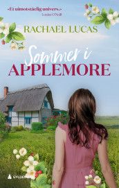 Sommer i Applemore av Rachael Lucas (Innbundet)