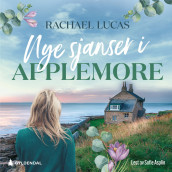 Nye sjanser i Applemore av Rachael Lucas (Nedlastbar lydbok)
