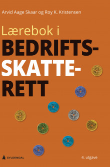 Lærebok i bedriftsskatterett av Arvid Aage Skaar og Roy K. Kristensen (Ebok)