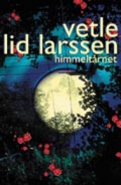 Himmeltårnet av Vetle Lid Larssen (Heftet)