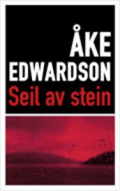 Seil av stein av Åke Edwardson (Innbundet)