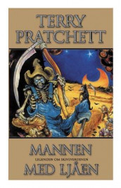 Mannen med ljåen av Terry Pratchett (Innbundet)