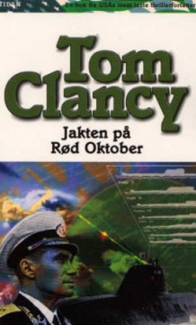 Jakten på Rød Oktober av Tom Clancy (Heftet)