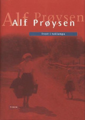 Trost i taklampa av Alf Prøysen (Innbundet)