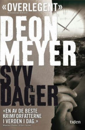 Syv dager av Deon Meyer (Ebok)