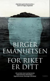 For riket er ditt av Birger Emanuelsen (Heftet)