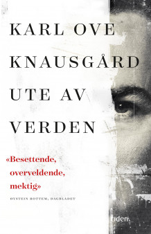 Ute av verden av Karl Ove Knausgård (Ebok)
