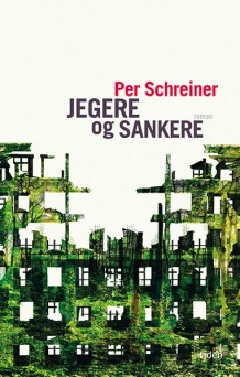 Jegere og sankere av Per Schreiner (Ebok)