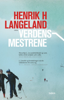 Verdensmestrene av Henrik H. Langeland (Heftet)