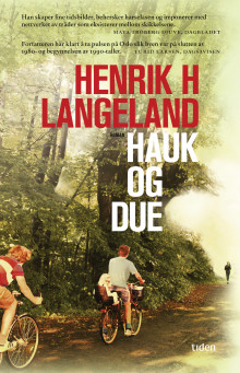 Hauk og due av Henrik H. Langeland (Heftet)