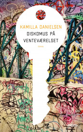 Diskomus på venteværelset av Kamilla Danielsen (Ebok)