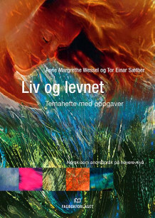 Liv og levnet av Anne Margrethe Wessel og Tor Einar Sæther (Heftet)