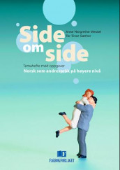 Side om side av Tor Einar Sæther og Anne Margrethe Wessel (Heftet)