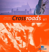 Crossroads 9B av Halvor Heger og Nina Wroldsen (Innbundet)
