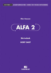 Alfa 2 av Ellen Hanssen (Heftet)