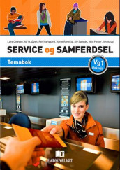 Service og samferdsel vg1 av Per Nørgaard, Lars Ottesen, Kyrre Romuld, Siv Sandøy og Alf H. Øyen (Heftet)