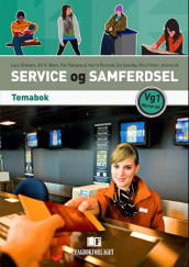 Service og samferdsel vg1 av Per Nørgaard, Lars Ottesen, Kyrre Romuld, Siv Sandøy og Alf H. Øyen (Heftet)