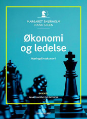 Økonomi og ledelse av Margaret Smørholm og Riana Steen (Heftet)