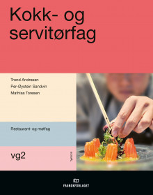 Kokk- og servitørfag av Trond Andresen, Per-Øystein Sandvin og Mathias Toresen (Heftet)