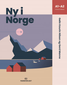 Ny i Norge av Gølin Kaurin Nilsen og Gerd Manne (Heftet)