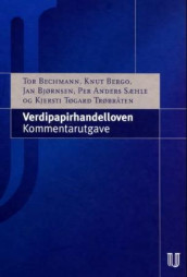 Verdipapirhandelloven av Tor Bechmann, Knut Bergo, Jan Bjørnsen, Per Anders Sæhle og Kjersti Tøgard (Innbundet)