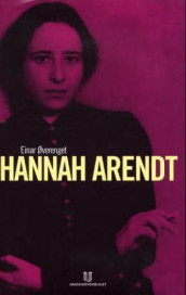 Hannah Arendt av Einar Øverenget (Innbundet)