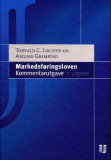 Markedsføringsloven av Torvald C. Løchen og Amund Grimstad (Innbundet)
