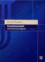 Eiendomsskatteloven av Einar Harboe (Innbundet)