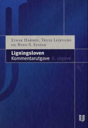 Ligningsloven av Einar Harboe, Truls Leikvang og Rino S. Lystad (Innbundet)