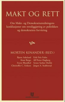 Makt og rett av Morten Kinander (Heftet)