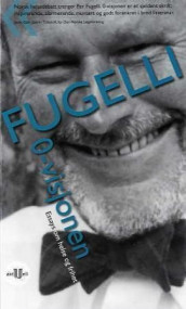 0-visjonen av Per Fugelli (Heftet)