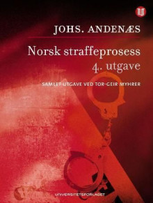 Norsk straffeprosess av Johannes Andenæs (Innbundet)