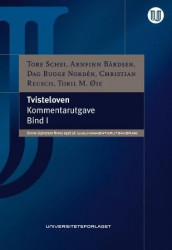 Tvisteloven av Arnfinn Bårdsen, Dag Bugge Norden, Christian H.P. Reusch, Tore Schei og Toril Marie Øie (Innbundet)