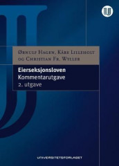 Eierseksjonsloven av Ørnulf Hagen, Kåre Lilleholt og Christian Fr. Wyller (Innbundet)