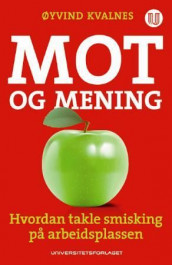 Mot og mening av Øyvind Kvalnes (Innbundet)