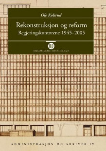 Rekonstruksjon og reform av Ole Kolsrud (Innbundet)
