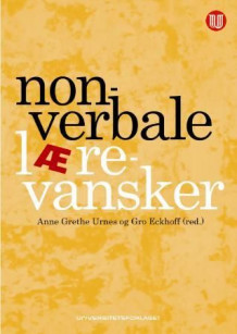 Nonverbale lærevansker av Anne-Grethe Urnes og Gro Eckhoff (Heftet)