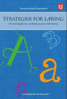 Strategier for læring av Therese Nerheim Hopfenbeck (Heftet)