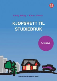 Kjøpsrett til studiebruk av Erling Selvig og Kåre Lilleholt (Innbundet)